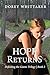 Hope Returns: Defeating the Giants Trilogy Book 2