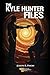 The Kyle Hunter Files: The Monster In Him