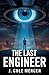 The Last Engineer