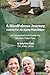A Mindfulness Journey: Caring for an Aging Population - A Comprehensive Guide for Modern Elder Care