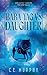 Baba Yaga's Daughter by C E Murphy