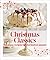 Christmas Classics: Timeless recipes for the festive season