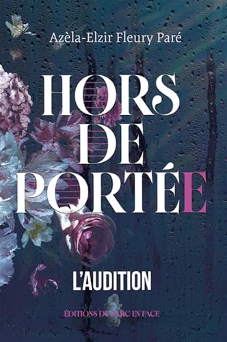 L'AUDITION V 01 HORS DE PORTEE (Paperback)