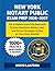 NEW YORK NOTARY PUBLIC EXAM PREP 2026–2027: The Complete Exam Prep Book with Practice Questions, NotaryLaws,and Proven Strategies to Pass on Your First Attempt