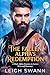 The Fallen Alpha’s Redemption: A Dark Alpha Enemies to Lovers Werewolf Romance (the dark alpha contract chronicles Book 2)