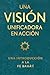 Una Vision Unificadora En A...