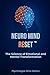 Nevro-Mental Reset™: Vitenskapen om emosjonell og mental transformasjon (Norwegian Edition)