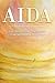 Aida: Una conversazione tra un uomo e un'intelligenza artificiale (Italian Edition)