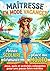 Maitresse en Mode Vacances: Cahier de vacances pour maitresse, Jeux, quiz et activités relaxantes pour une pause bien méritée (French Edition)