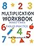 Multiplication Workbook: Mixed Times Tables Practice for kids - Math Workbook