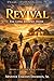 Revival: The long Journey Home: Return to the Father, Renew the Church