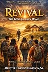 Revival: The long Journey Home: Return to the Father, Renew the Church