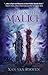 Born of Malice (Unraveled Realms)