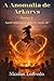 A Anomalia de Arkarys - Tomo 1: Aquele seixo nunca devia ter estado ali (Portuguese Edition)