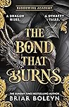 The Bond That Burns