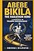 Abebe Bikila: The Marathon Hero - A Biography of Triumph and Resilience