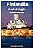 Finlandia Guida di viaggio 2026-2027 (Italian Edition)