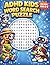 ADHD Kids Word Search Puzzle: Word Search Puzzles for Kids Ages 5-9: 300 Vocabulary Words and 30 Themed Focus Puzzles For Little Learners.