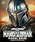 Star Wars The Mandalorian Visual Guide