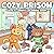 Cozy Prison Coloring Book: Cute Jail Life Scenes Coloring Pages With Adorable Animal Inmates, Daily Activities For Kids & Adults To Relax And Smile