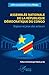 Assemblée nationale de la République démocratique du Congo: Enjeux et jeux des acteurs (Harmattan Rdc) (French Edition)