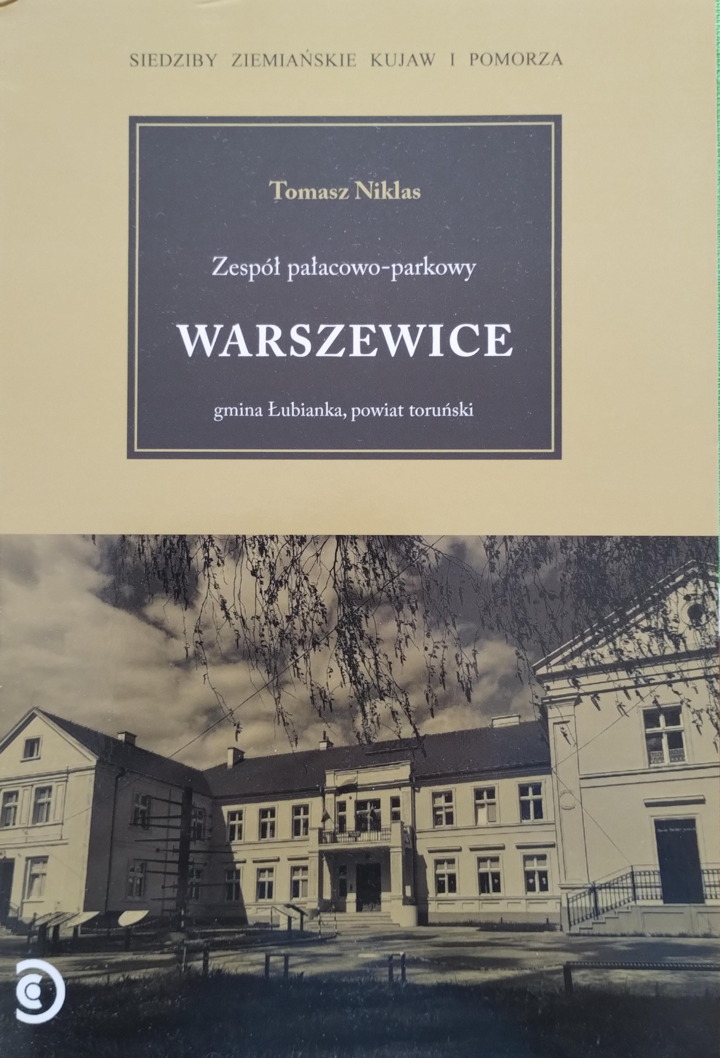Zespół pałacowo-parkowy Warszewice (Paperback)