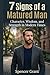 7 Signs of a Matured Man: Character, Wisdom, and Strength in Modern Times