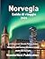 Norvegia Guida di viaggio 2026 (Italian Edition)