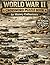 WORLD WAR II CROSSWORD PUZZLE BOOK: For History Enthusiasts