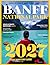 Banff National Park Travel & History Guide (FULL COLOR): Unlock the Secrets of Canada’s Majestic Wilderness and Its Storied Past