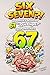 SIX SEVEN?! La aventura definitiva 67 "¿Qué Eliges?" con Puntos Aura: 300+ preguntas locas, VS Battles y Nivel Endboss | El regalo perfecto para niños y niñas de 8-12 años (Spanish Edition)