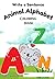 Animal Alphabet: Color, trace and write