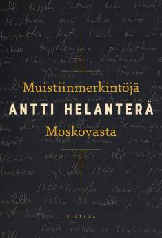 Muistiinmerkintöjä Moskovasta (Hardcover)