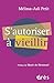 S'autoriser à vieillir