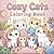 Cute & Sweet Kawaii Cats Coloring Book: “Cute and Cozy Cat Designs for Stress Relief and Creativity for Kids and Adults
