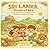 SRI LANKA — Wonder of Asia: A Cute and Cultural Coloring Adventure Through Lush Tea Plantations, Ancient Temples, Wildlife, Traditional Festivals, ... Life — Designed for Children and Adults
