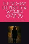 THE 90-DAY LIFE R...