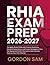 RHIA Exam Prep 2026-2027 by Gordon Sam