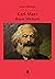 Karl Marx-Hayat Hikâyesi by Franz Mehring Karl Marx-Hayat Hikâyesi by Franz Mehring