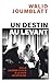 Un destin au Levant: De la guerre civile à la paix incertaine