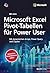 Microsoft Excel Pivot-Tabellen für Power User: Mit dynamischen Arrays, Power Query und Copilot (German Edition)