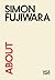 About Simon Fujiwara