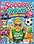 Soccer Mom Coloring Book: A Fun and Relaxing Coloring Book for Soccer Moms, Fans, and Players with Creative Designs to Unwind
