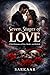 Seven Stages of Love: A Dark Romance of Fate Death and Rebirth