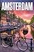 GUIDA AMSTERDAM - Tutto ciò di cui hai Davvero Bisogno: Itinerari Dettagliati Giorno per Giorno, Luoghi Segreti Mozzafiato e Consigli Strategici da ... ... Amsterdam come un Local (Italian Edition)