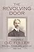 The Revolving Door: Milwaukee Financier, Golfer, Globetrotter: 1860-1942