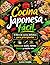 Cocina japonesa fácil: El libro de cocina definitivo para principiantes: deliciosos sushi, ramen, bento y mucho más (Spanish Edition)
