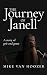 The Journey of Janell: A St...