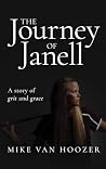 The Journey of Janell: A Story of Grit and Grace