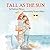 Tall as the Sun by Stephanie Henson